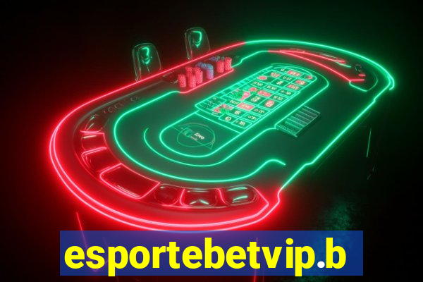 esportebetvip.bet