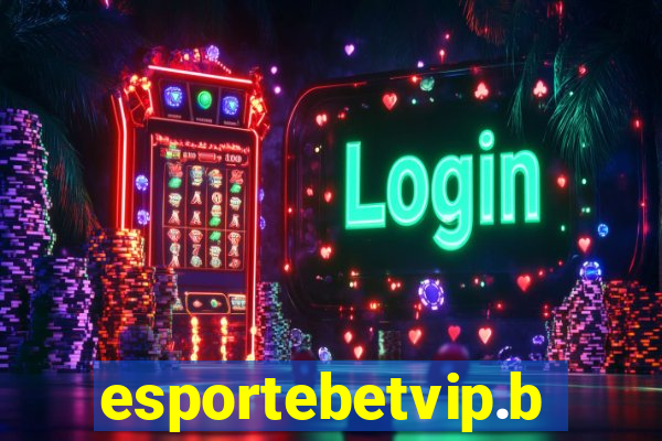 esportebetvip.bet