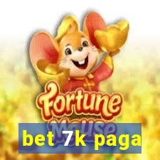 bet 7k paga