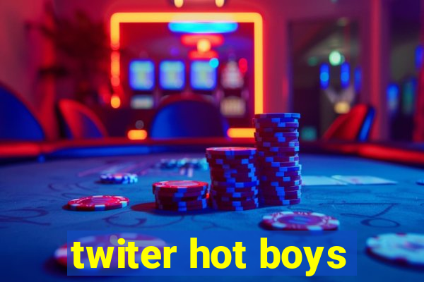 twiter hot boys