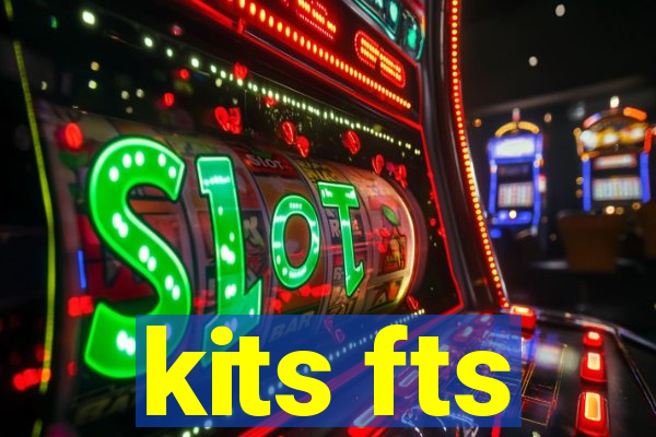 kits fts