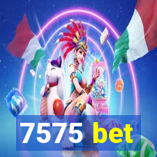 7575 bet