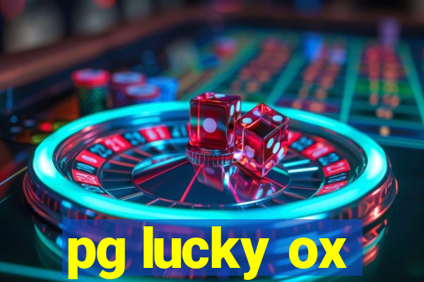 pg lucky ox