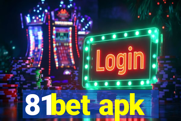 81bet apk