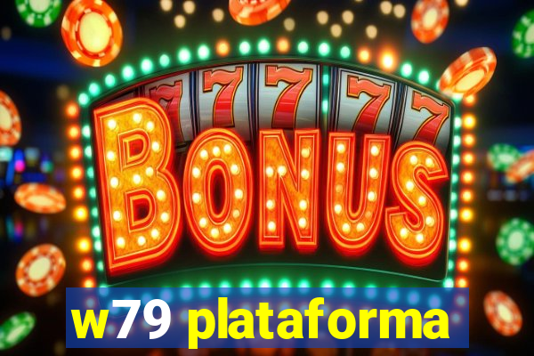 w79 plataforma