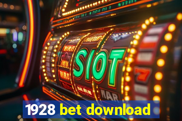 1928 bet download