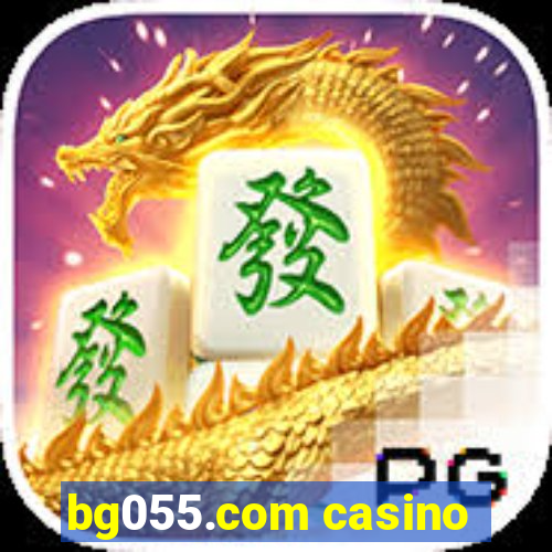 bg055.com casino