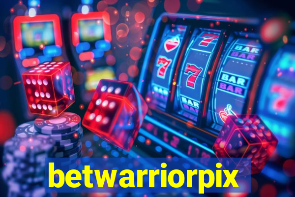 betwarriorpix