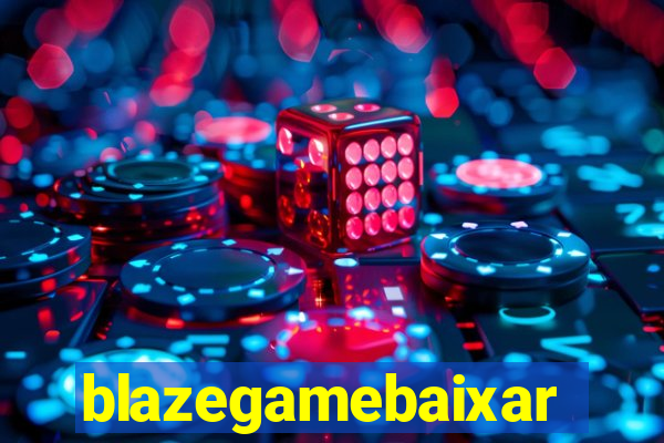 blazegamebaixar