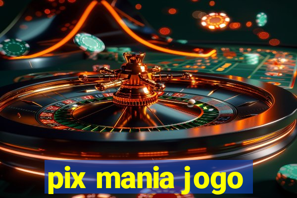 pix mania jogo