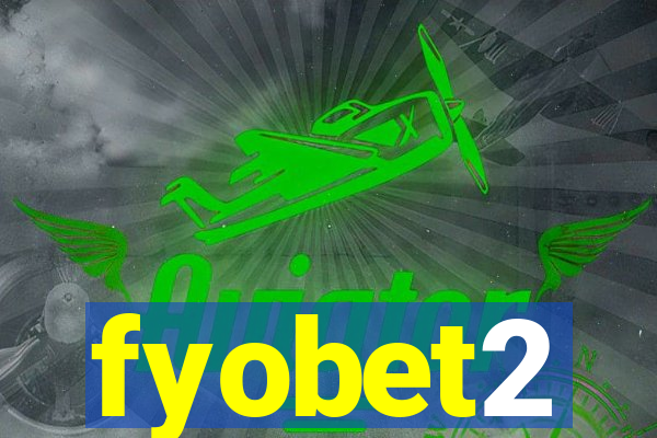 fyobet2