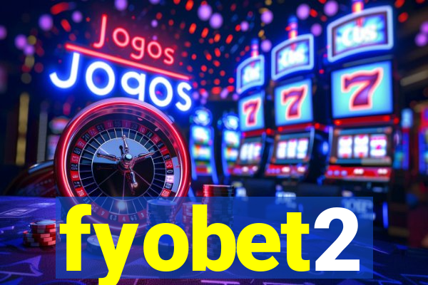 fyobet2