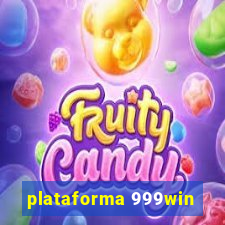 plataforma 999win