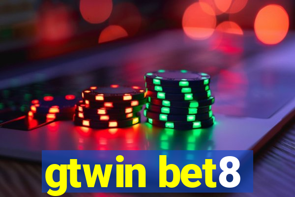 gtwin bet8