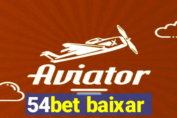 54bet baixar