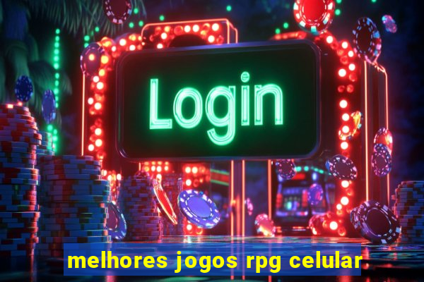 melhores jogos rpg celular