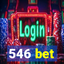 546 bet