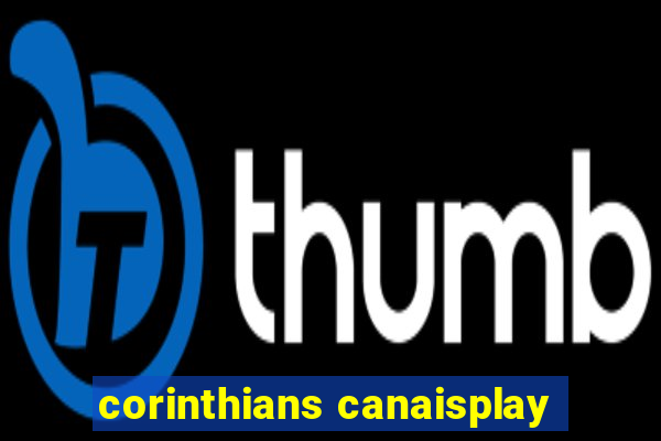 corinthians canaisplay