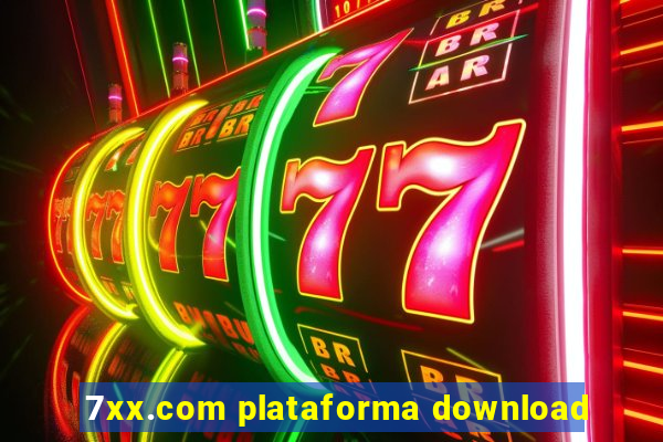 7xx.com plataforma download