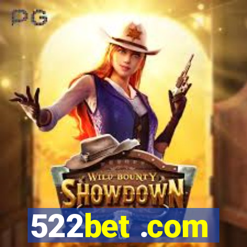 522bet .com