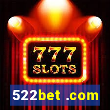 522bet .com