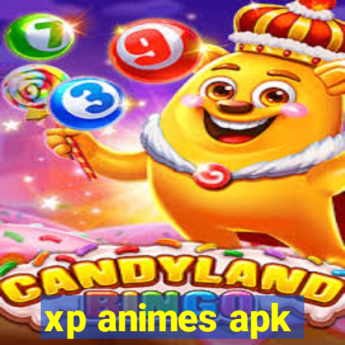 xp animes apk