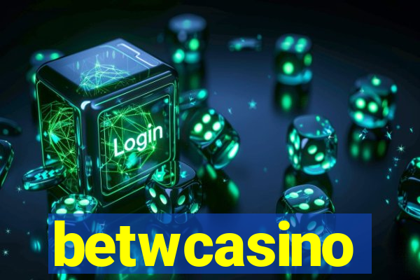 betwcasino