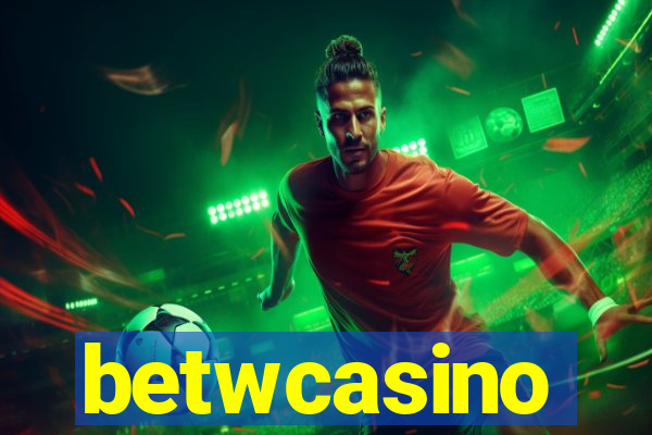 betwcasino