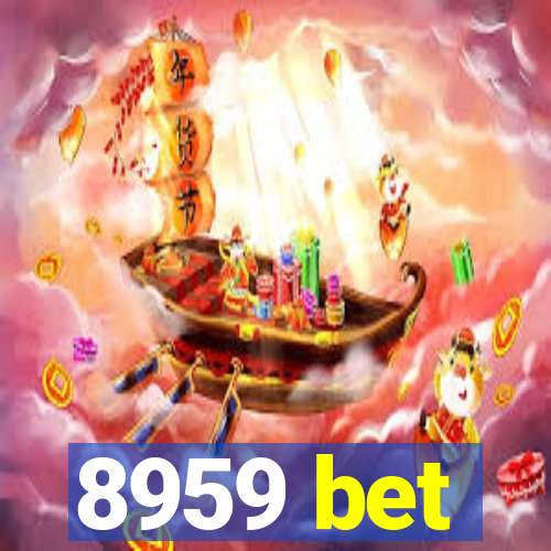 8959 bet