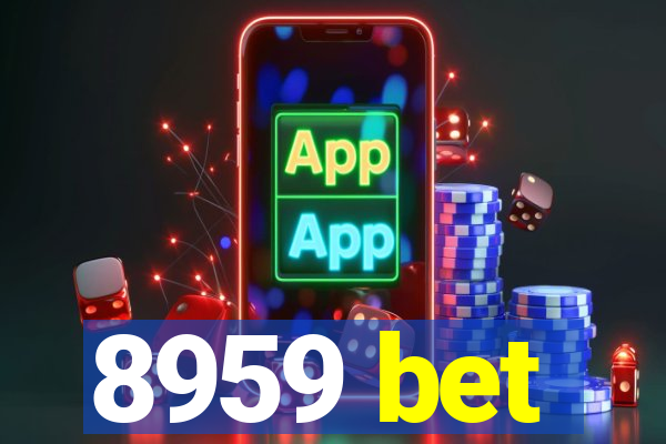 8959 bet