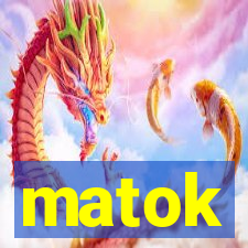 matok