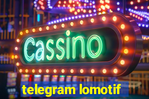 telegram lomotif