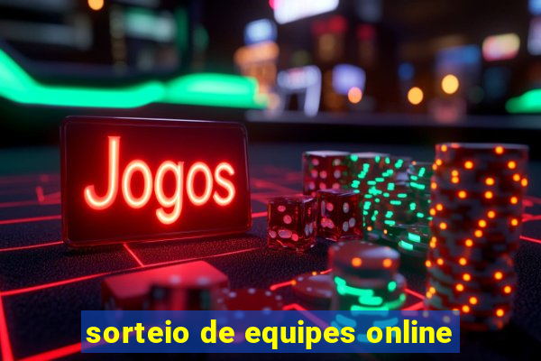 sorteio de equipes online