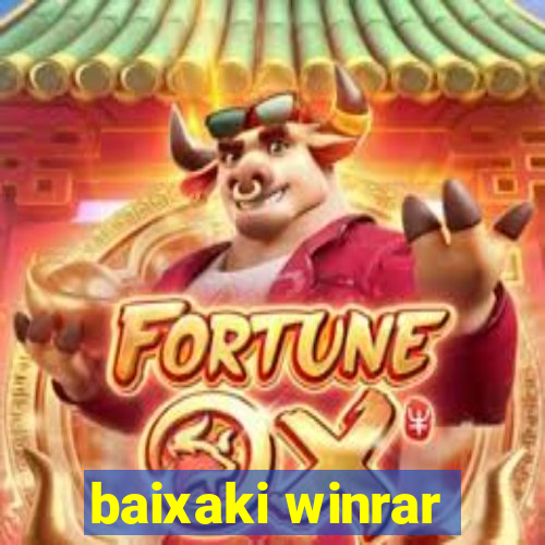 baixaki winrar