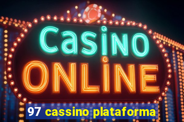 97 cassino plataforma