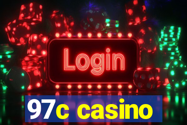 97c casino