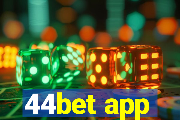 44bet app