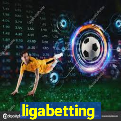 ligabetting