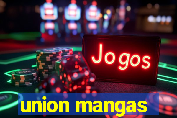 union mangas