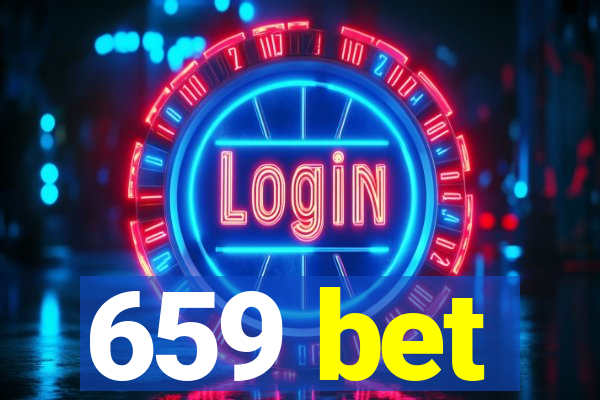 659 bet