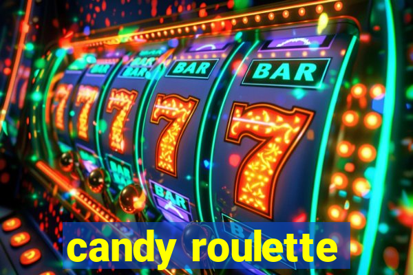 candy roulette