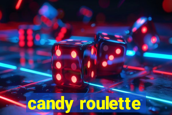 candy roulette