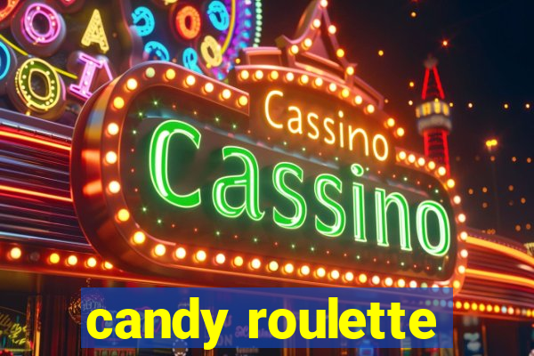 candy roulette