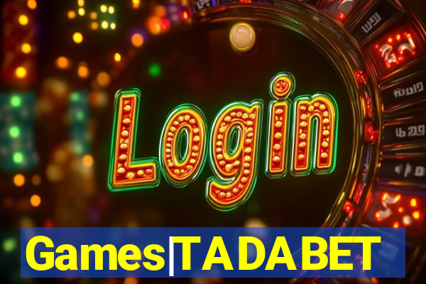 Games|TADABET