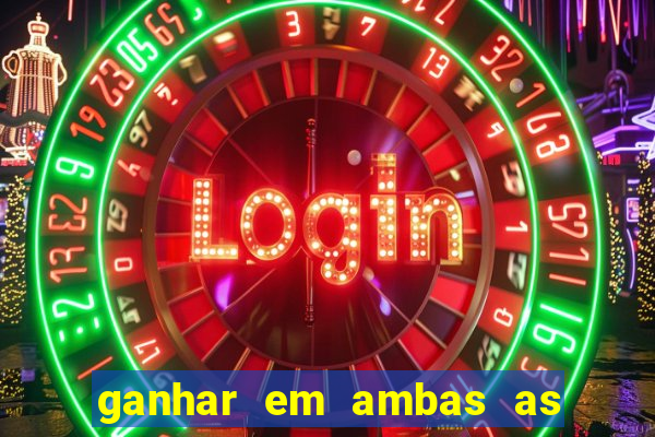 ganhar em ambas as partes do jogo