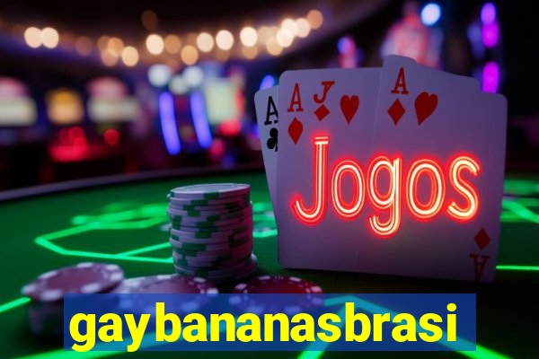 gaybananasbrasil