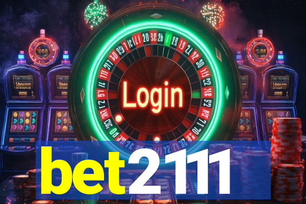 bet2111