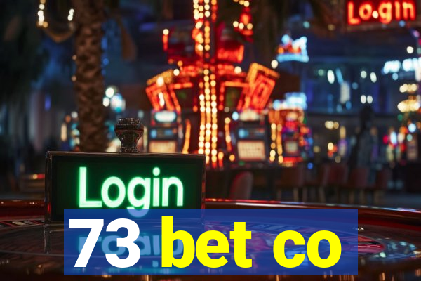 73 bet co