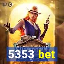 5353 bet