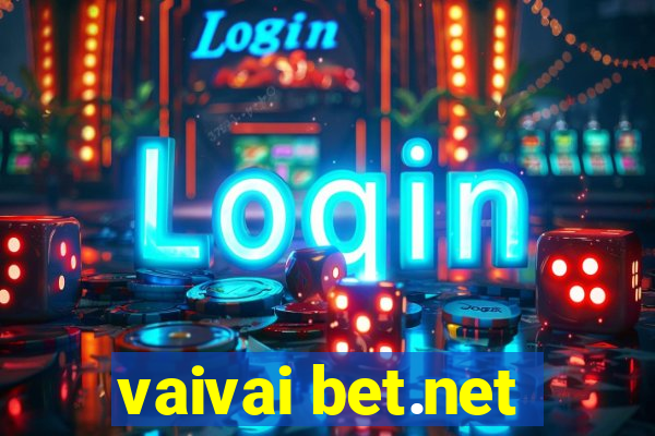 vaivai bet.net